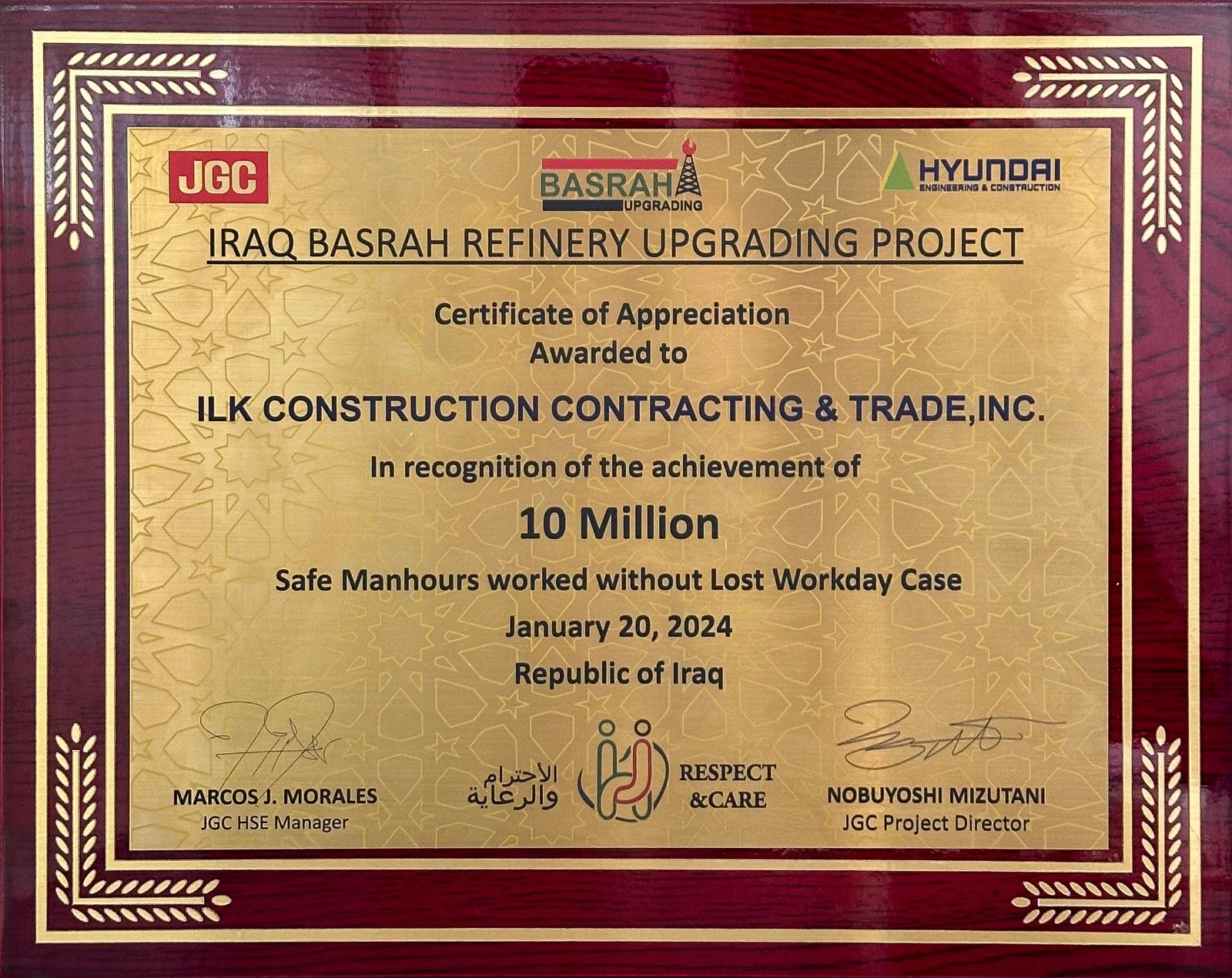 ILK Construction proudly announce receiving of appreciation certificate from JGC for its contribution of 10.000.000 man-hours of work without any lost workday cases for Iraq Basra Refinery Upgrading Project in January 2024